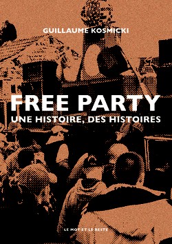Free Party - Nouvelle Édition