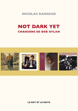 Not Dark Yet