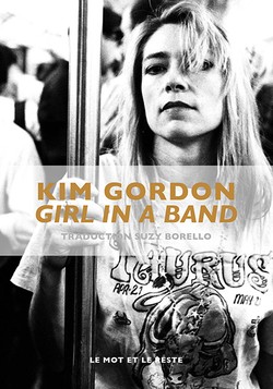 Girl In A Band - Nouvelle édition
