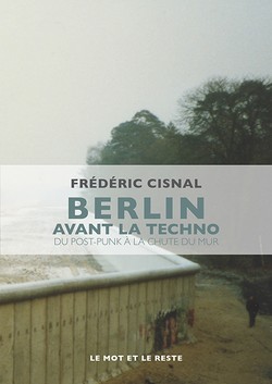 Berlin avant la techno