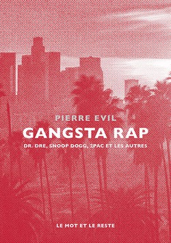 Gangsta rap - Nouvelle édition