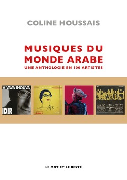 Musiques du monde arabe - Nouvelle édition
