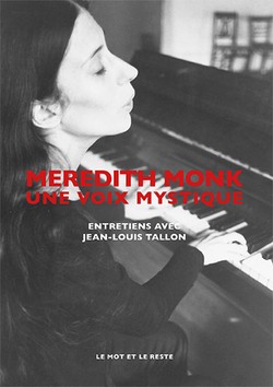 Meredith Monk, Une voix mystique