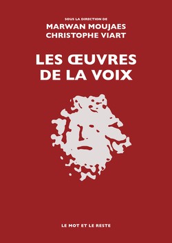 Les Oeuvres de la voix