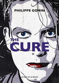 The Cure - Nouvelle édition