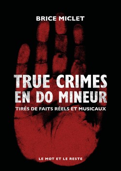True Crimes en do mineur