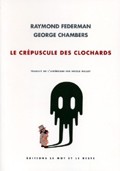 Le Crépuscule des clochards
