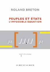 Peuples et États, l’impossible équation