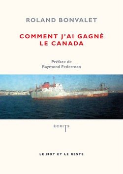 Comment j’ai gagné le Canada