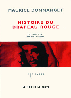 Histoire du Drapeau rouge